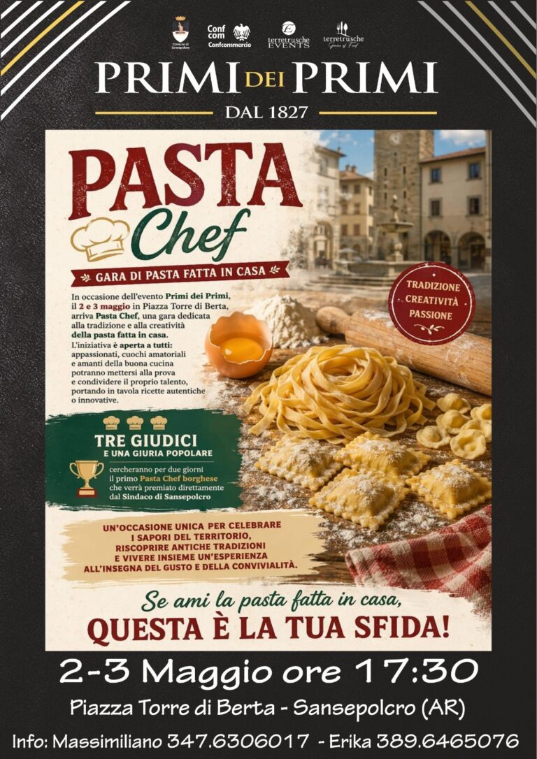 Sansepolcro, sfida a colpi di tradizione: arriva “Pasta Chef” in Piazza Torre di Berta