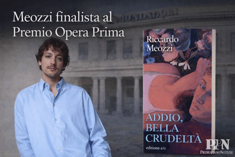 Riccardo Meozzi tra i finalisti del Premio Opera Prima con “Addio, bella crudeltà”