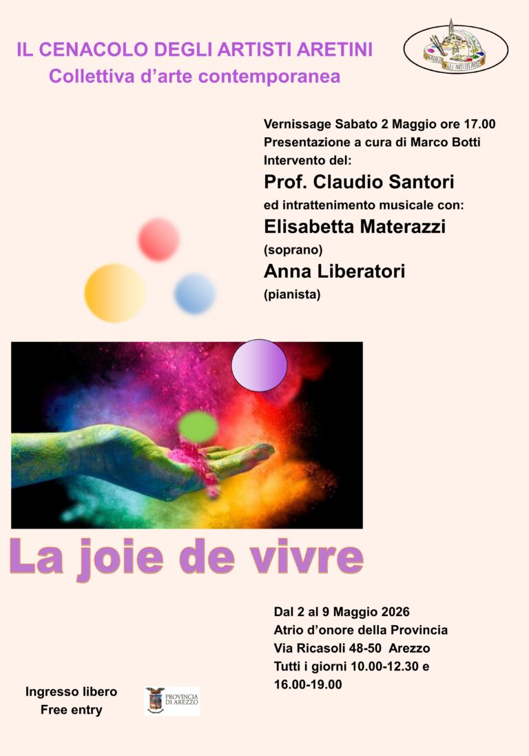 Arezzo, “La joie de vivre”: 45 artisti in mostra all’Atrio d’Onore della Provincia