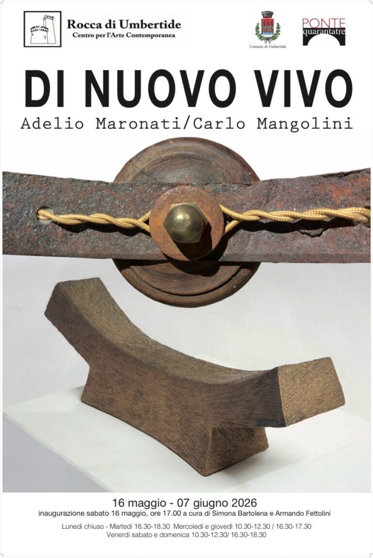 “Di nuovo vivo”: alla Rocca di Umbertide il dialogo tra memoria e materia nell’arte di Maronati e Mangolini