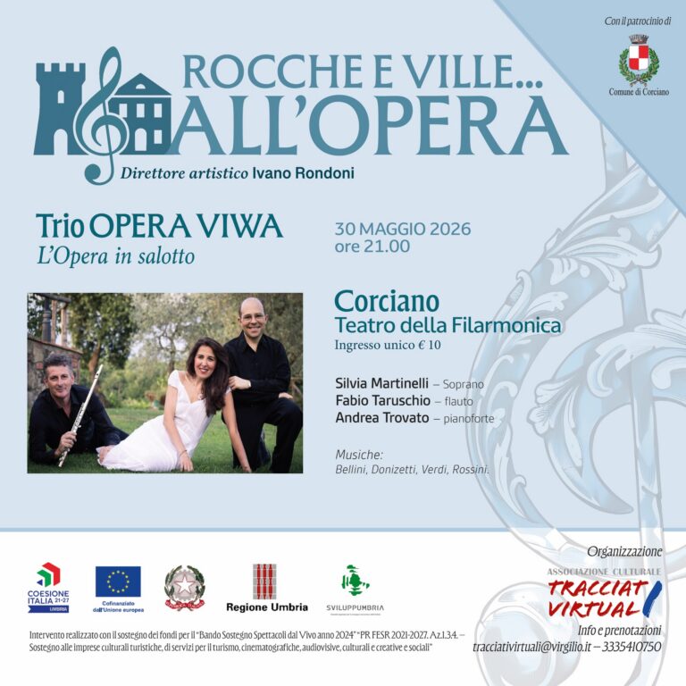 “Invito all’Opera” chiude la rassegna Rocche e Ville all’Opera: a Corciano il concerto finale del Trio Opera VIWA