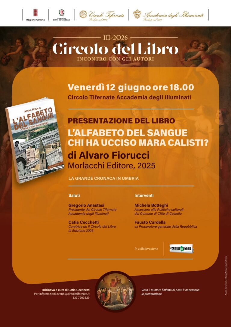 Circolo del Libro, Alvaro Fiorucci presenta a Città di Castello “L’alfabeto del sangue”: il caso Mara Calisti torna al centro del dibattito