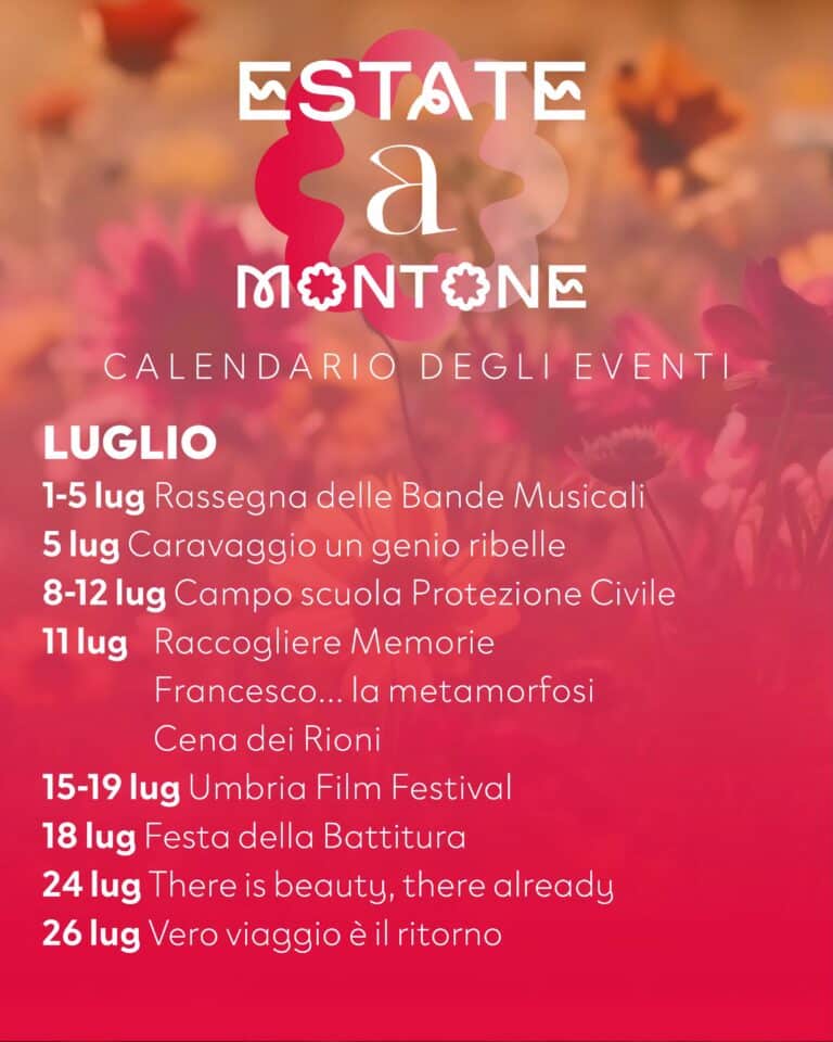 Estate a Montone: un luglio ricco di appuntamenti tra cultura, musica, cinema e tradizioni