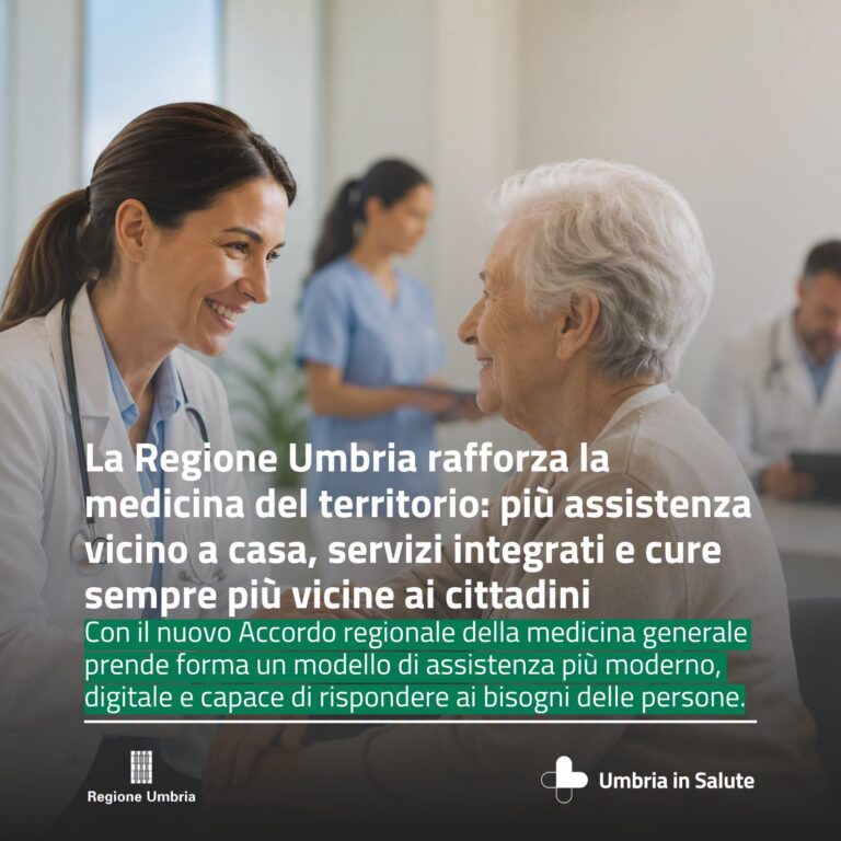 Nuovo accordo per la medicina generale: l’Umbria punta su cure di prossimità e Case della Comunità
