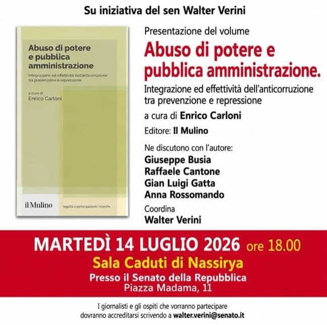 Il professor Enrico Carloni presenta al Senato il volume sull’abuso di potere e l’anticorruzione